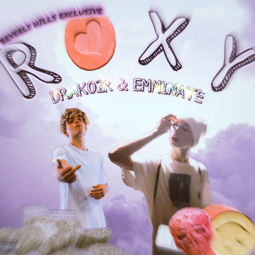 Drako2k (ft. Emminate) - Roxy💊(Prod Glokmane)💔