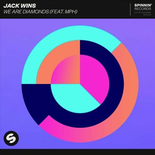 Jack Wins Ft. MPH - We Are Diamonds (Dytone Remix)