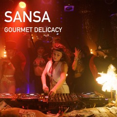 SANSA - LIVE@PRIVATE PARTY | GOURMET DELICACY (STYLISH HOUSE)