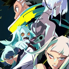 Cyberpunk Edgerunners - I Really Wanna Stay At Your House feat. Xerces Blue (Cover)