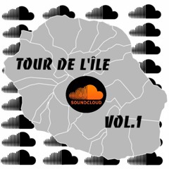 TOUR DE L' ÎLE - Soundcloud Vol.1