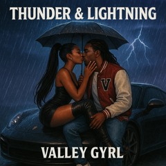 Thunder & Lightning