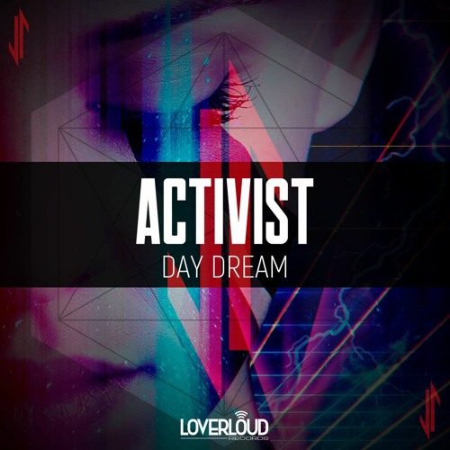 Activist - Day Dream (PREVIEW)[OUT NOW]