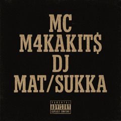 MC_M4KAKiT$, DJ_MAT/SUKKA - Ай!