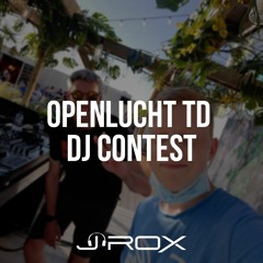 J-ROX - Openlucht TD DJ contest