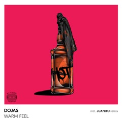 DOJAS - Warm Feel (Original Mix)