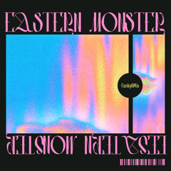 Eastern Monster