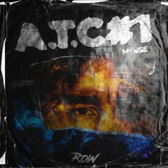 DJ ROW MIXSET - A.T.C #1