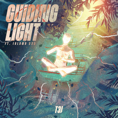 Guiding Light (ft. Island 333)