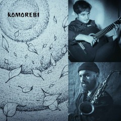 Komorebi - Franco Tartaglia ft. Fah Rouge