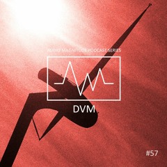 Audio Magnitude Podcast Series #57 DVM