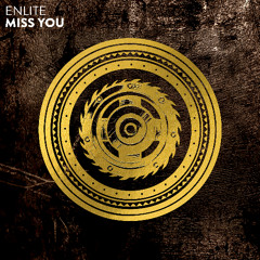 Enlite - Miss You