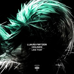 [MINUS019] Lukas Firtzer - Karanlik (Original Mix)