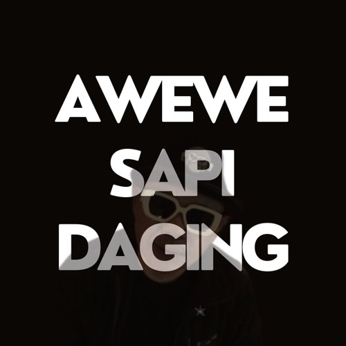 Stream Awewe Sapi Daging by Doel Sumbang | Listen online for free on ...