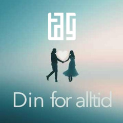 Din for alltid - Test release