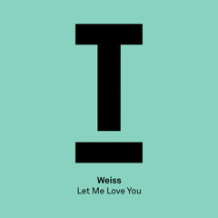 Let Me Love You (Extended Mix)