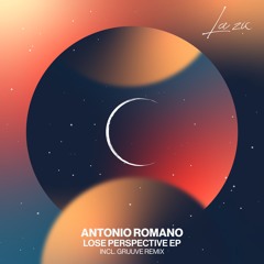PremEar: Antonio Romano - Lose Perspective [LAZIC002]