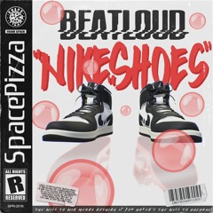 BeatLoud - Nike Shoes [Out Now]