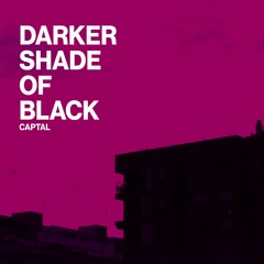 Darker Shade of Black
