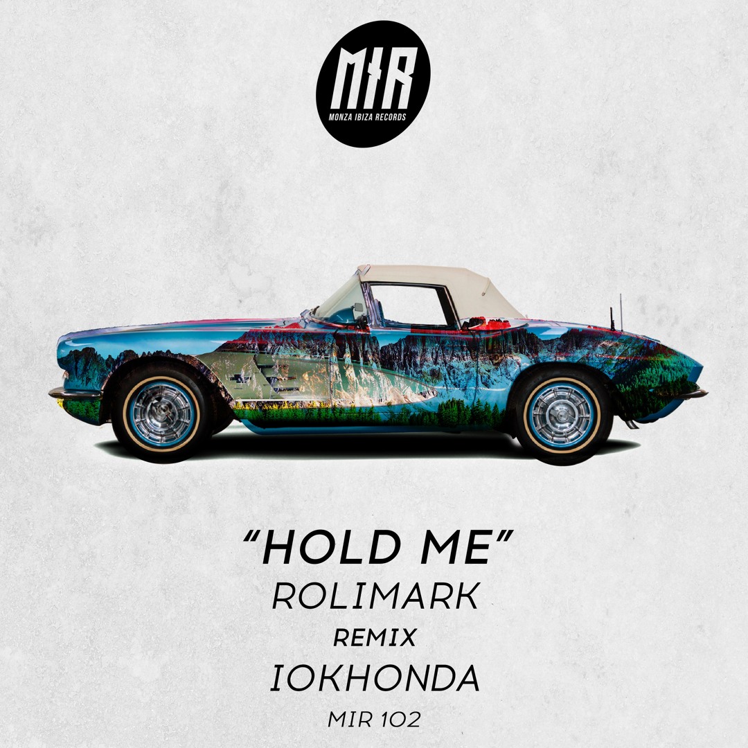 Stream MIR102: Rolimark - Hold Me (Original Mix ) by Monza Ibiza