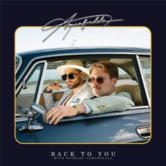 Back To You by AQUAFREDDA & Raphael Camardella