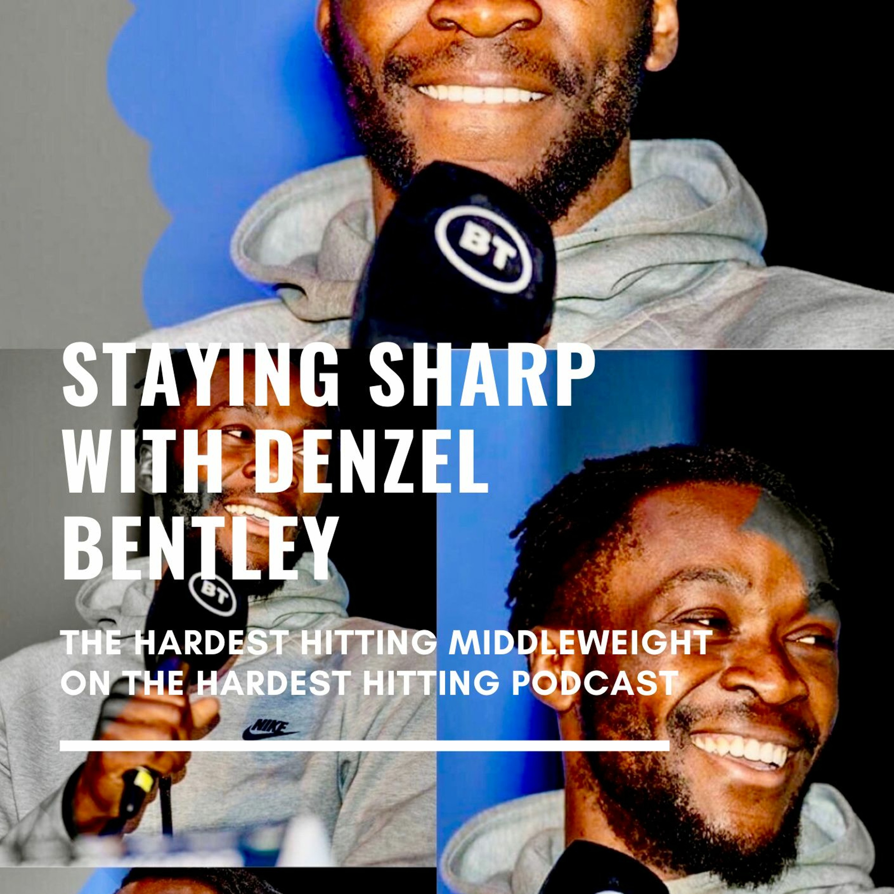 BEAUTIFUL BOXING EP66 - DENZEL BENTLEY AKA THE BLACK GOLOVKIN