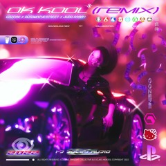 ok kool. [remix] w. DÜSDWNTHESTREET & JUDO SAMMY (Prod. Swaggggyb)