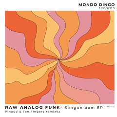 PREMIERE: Raw Analog Funk - Pepper (Ten Fingerz remix)