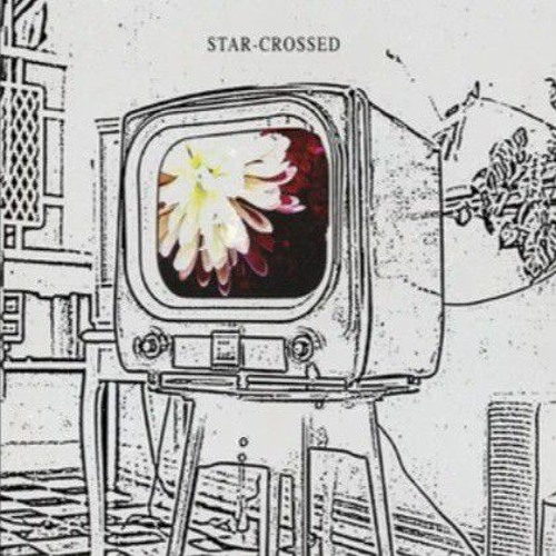 STAR-CROSSED - Ethan Gander