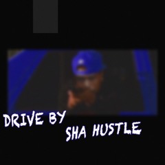 Drive By