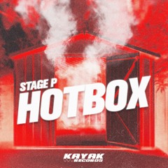 Stage P - Hotbox