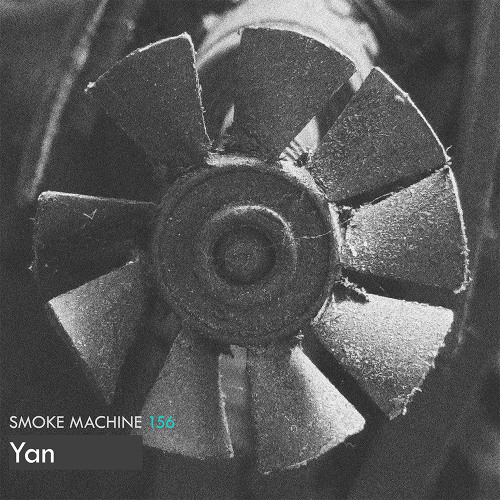 Smoke Machine Podcast 156 Yan