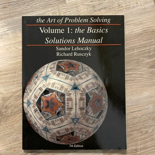 the art of problem solving volume 1 the basics solutions manual pdf free