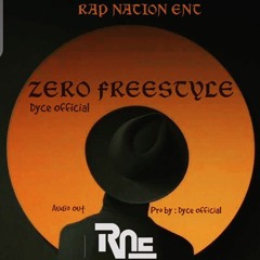 Zero Freestyle ft Rap Nation Entertainment