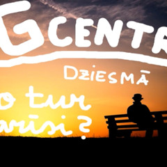 BG Centrs - A, Ko Tur Padarisi?