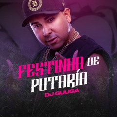 DJ GUUGA = ELA VEM DE BALNEÁRIO, CURITIBA, GOIANIA E BRASILIA ((DJGUUGA))