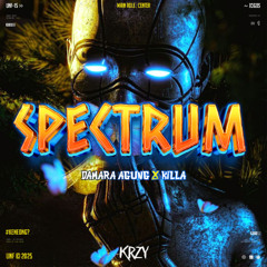 SPECTRUM  ( KRZY X DAMARA AGUNG X KILLA ) #KENEONG!!