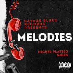 Nickle Plated Nines-Melodies-Insane Beats