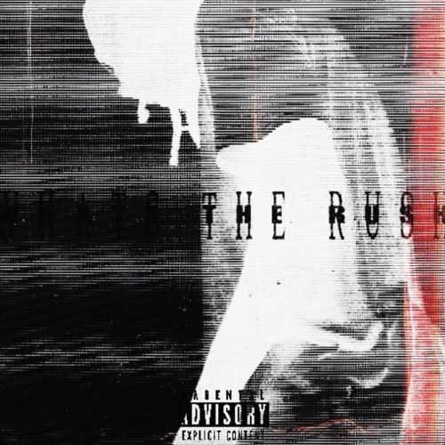 WHATS THE RUSH p. BASEDBOYDMARC x IAM.AJJ