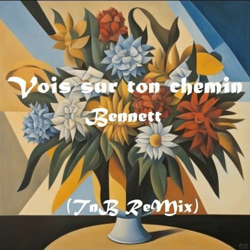 Stream BENNETT - Vois Sur Ton Chemin (TnB Remix) by TnB | Listen online for  free on SoundCloud