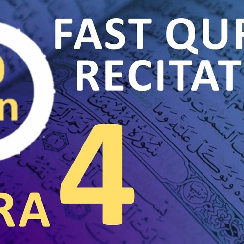 Stream Para 4 Fast Beautiful Recitation Of Quran One Para In 30