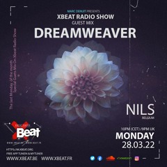 Nils  // DreamWeaver 28.03.22 Guest Mix OnXbeat Radio Show