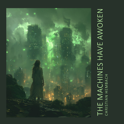 The Machines Have Awoken