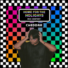 home for the holigays mix contest: cheddar