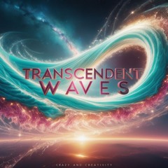 Transcendent Waves