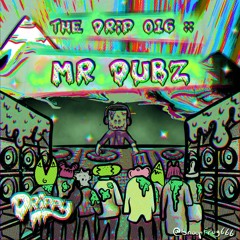 The Drip 016 :: Mr Dubz