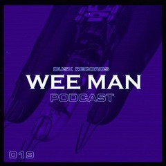 DUSKCAST 62 | WEE MAN