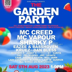 The Garden Party - MC Vapour & DJ Kruez