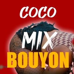 Mix BOUYON 2024 "COCO"💥🔥