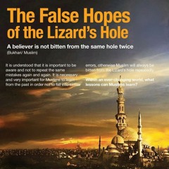 The False Hopes of the Lizard's Hole